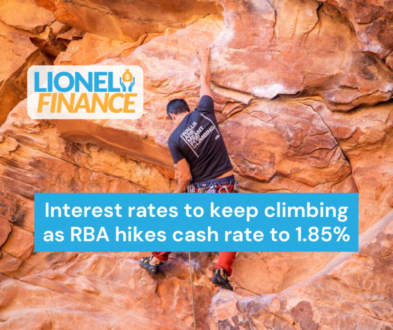 Interest rates to keep climbing as RBA hikes cash rate to 1.85%