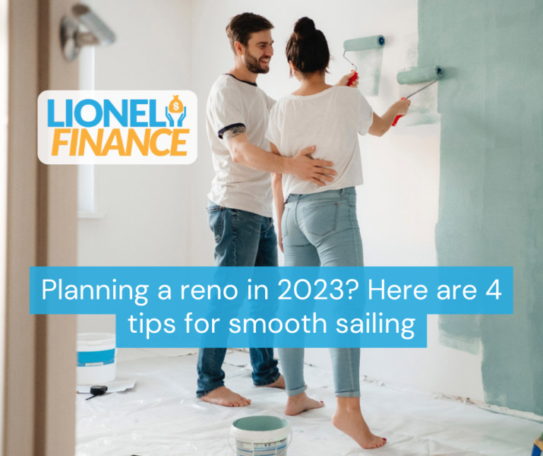 Planning a reno in 2023? Here are 4 tips for smooth sailing