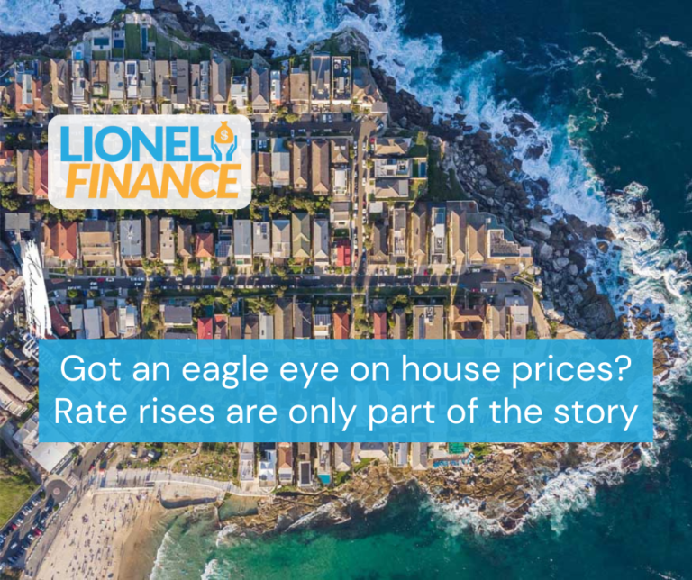 Got an eagle eye on house prices? Rate rises are only part of the story