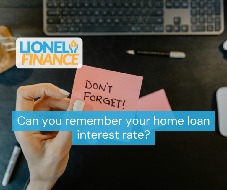 Can you remember your home loan interest rate?