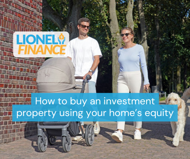 How to buy an investment property using your home’s equity