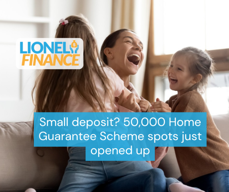 Small deposit? 50,000 Home Guarantee Scheme spots just opened up