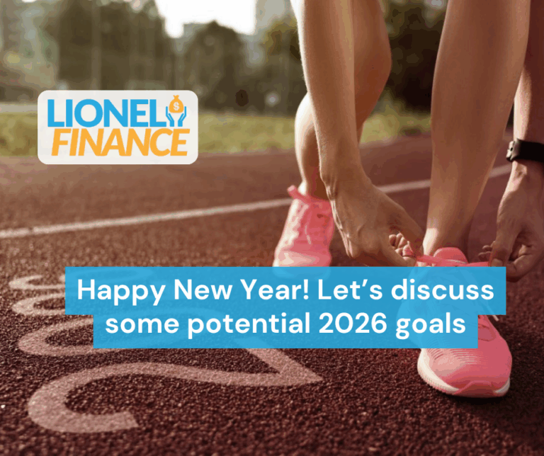 Happy New Year! Let’s discuss some potential 2026 goals